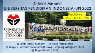 CARA DAFTAR JALUR MANDIRI UPI 2022  UNIVERSITAS PENDIDIKAN INDONESIA [upl. by Hallett699]