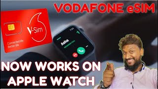 Apple Watch Vodafone eSim Support in India  Activate Vodafone eSIM on Apple Watch Series 3 amp Above [upl. by Annohsal]