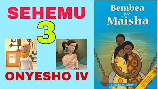 BEMBEA YA MAISHA FULL PLAY SEHEMU YA 3 ONYESHO IV [upl. by Nanon]