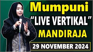 LIVE ULANG VERTIKAL PENGAJIAN DI MANDIRAJA MUMPUNI HANDAYAYEKTI NGAPAK LUCU29 NOVEMBER 2024 [upl. by Marita28]