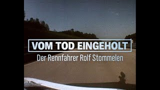 Vom Tod eingeholt  Der Rennfahrer Rolf Stommelen NDR [upl. by Eleanore]