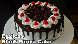 Black Forest Cake  Eggless Cake  1 kg Black Forest Cake  Without Butter Condensed milk Curd [upl. by Ludba]