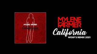 MYLENE FARMER  California Woufs Remix 2021 [upl. by Marlen310]