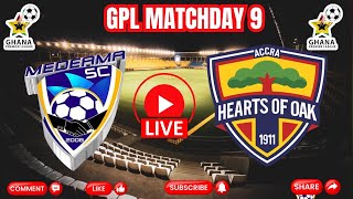 MEDEAMA SC VS HEARTS OF OAK  GPL MATCHDAY 7  LIVE [upl. by Anhaj808]