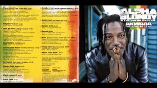 Alpha Blondy amp Mokobe Du 113  Travailler Cest Trop Dur [upl. by Hentrich]