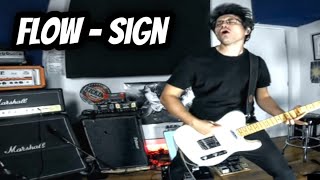 Sign  Flow Naruto Shippuden Opening n°6 full song COVER [upl. by Ahsatam]