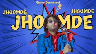 Simar Doraha  Jhoomde  Official Audio [upl. by Licht]