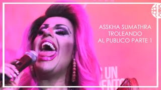 ASSKHA SUMATHRA WEANDO AL PUBLICO PARTE 1 [upl. by Adnohryt688]