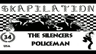 The Silencers  Policeman [upl. by Jacinto]