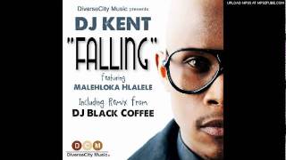 Dj Kent ft Malehloka FallingKent Unreleased mix [upl. by Yetsirhc525]