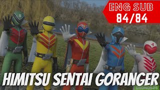 HIMITSU SENTAI GORANGER  ENGLISH SUB  8484  HD  TUKOZCOM [upl. by Samuela]