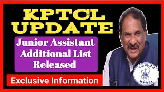 KPTCL JUNIOR ASSISTANT ADDITIONAL LIST RELEASED  ASSISTANT ENGINEER  KPTCL AE JE JA [upl. by Gnous446]