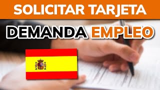 ¿Cómo solicitar la Tarjeta de Demanda de Empleo en España [upl. by Jocelyne]