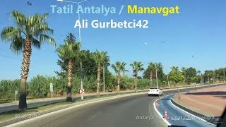 Türkiye Antalya  Manavgat  Konya  Beysehir  Tatil 2017 Sila Yolu  Part 2 [upl. by Lizzy]