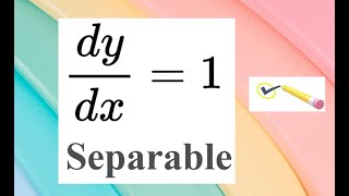 What Is a Separable ODE and Simple Example 1 [upl. by Lesh]