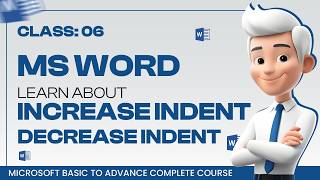 Increase Indent amp Decrease Indent  Align Your Text Perfectly  Class 06  Urdu  Hindi [upl. by Locin]