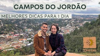 CAMPOS DO JORDÃO SÃO PAULO  Melhores dicas para 1 dia na CIDADE MAIS ALTA DO BRASIL [upl. by Tillinger]