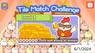 Shopee Tile Match Challenge Daily Challenge 612024  Guess How Much Coins Able to Get Today [upl. by Eegnat610]