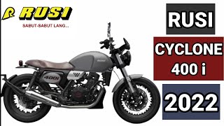 RUSI CYCLONE 400i 2022 PRICE AND DOWNPAYMENT [upl. by Ayat]