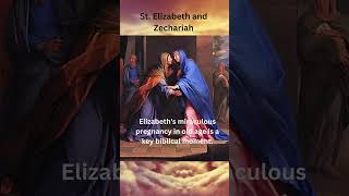 Saints Elizabeth and Zechariah Parents of John the Baptist [upl. by Laks]