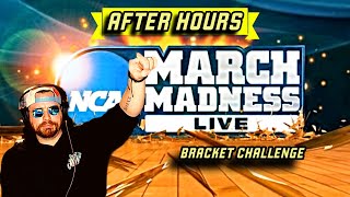 March Madness  AFTER HOURS [upl. by Lesde920]