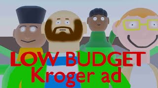 Kroger ad but its low budget [upl. by Johnny]