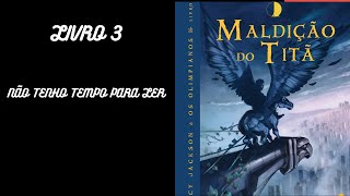 PERCY JACKSON  A MALDIÇAO DO TITA  AUDIOLIVRO COMPLETO [upl. by Beitch]