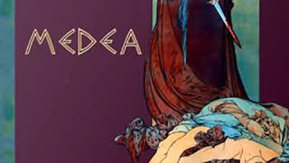 Medea by EURIPIDES read by  Full Audio Book [upl. by Nylanej874]