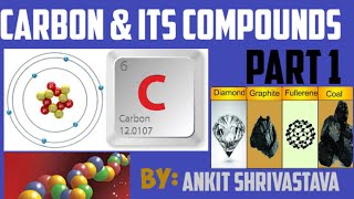 Carbon and its compounds  class 10th chapter 4  NCERT [upl. by Bobbye]