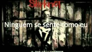 SlipKnot  XIX  Tradução [upl. by Erdnassak]