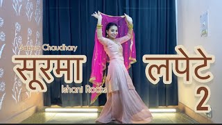 Lapete 2 लपेटे  Sapna Choudhary Dance  New Haryanvi songs  Dance Video  Dj Song  Ishani Rocks [upl. by Petua]