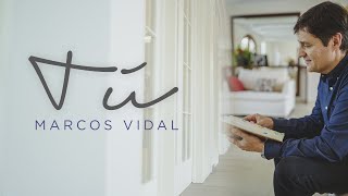 Marcos Vidal  Tú Video Lyric [upl. by Harriman]