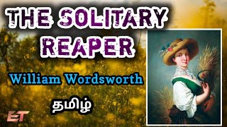 The Solitary Reaper by William Wordsworth in tamil [upl. by Canning]