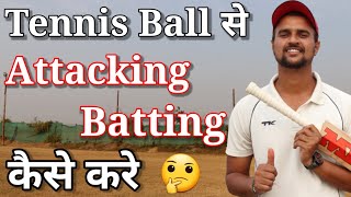 🔥 Attacking Batting In Tennis Ball Cricket With Vishal Batting Tips  How To Improve Batting [upl. by Zalea]