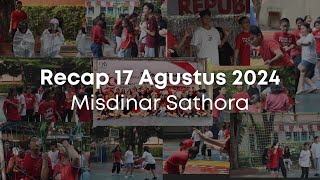 Recap 17 Agustus Misdinar Sathora 2024 [upl. by Edualc]