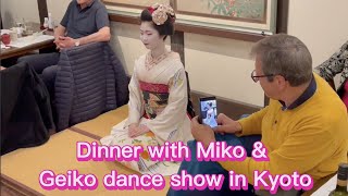 Dinner with Miko amp Geiko dance show in Kyoto [upl. by Murdock95]