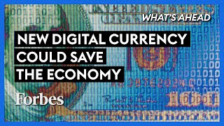 The New Digital Currency That Could Save The Global Economy  Steve Forbes  Whats Ahead  Forbes [upl. by Yenial]