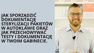 Jak sporządzić dokumentację sterylizacji w Twoim Gabinecie kosmetycznymOdcinek 4 Akcja Sterylizacja [upl. by Nalyac]