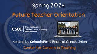 Spring 24 Future Teacher Orientation [upl. by Nage]