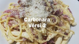 Carbonara Versi 2 [upl. by Ahseret]