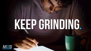 KEEP GRINDING  Best Study Motivation [upl. by Phyllis]