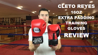 Cleto Reyes Extra Padding Boxing Gloves Review by ratethisgear [upl. by Deckert]