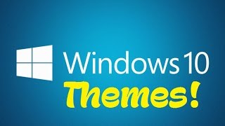 How To Get Themes For Windows 10  PC Tutorial [upl. by Nyladnohr]