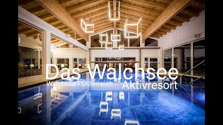 Das Walchsee Sportresort  Österreich  Natascha onAir [upl. by Inan]