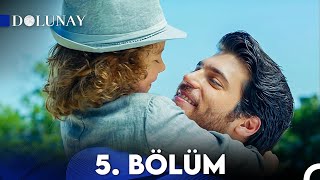 Dolunay 5 Bölüm [upl. by Ttevi]