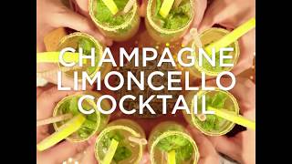 Champagne Limoncello Cocktail Recipe [upl. by Retluoc]