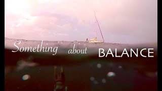 Something about BALANCE [upl. by Paulsen]