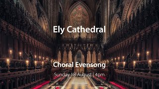 Choral Evensong  18 August [upl. by Razatlab891]