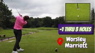 MY BEST EVER 3 HOLES  Worsley Marriott Golf Club Vlog [upl. by Jordana313]