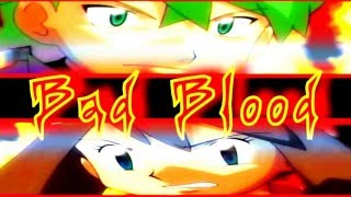 Bad Blood  May amp Drew  Contestshipping AMV Pokemon [upl. by Siegler]